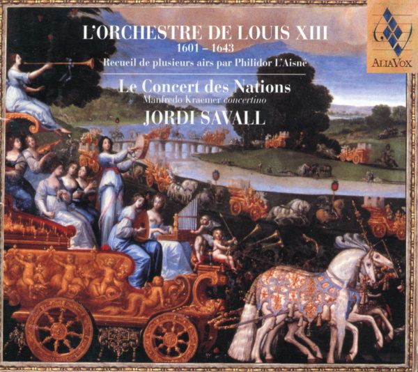 CD L'Orchestre de Louis XIII Jordi Savall Aliavox
