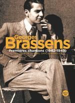 Georges Brassens : Premières chansons 1942 - 1949