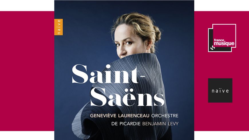 Geneviève Laurenceau - Camille Saint-Saëns