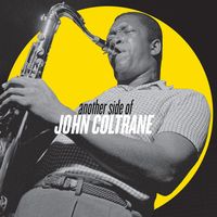 Another Side Of John Coltrane | Craft Recordings