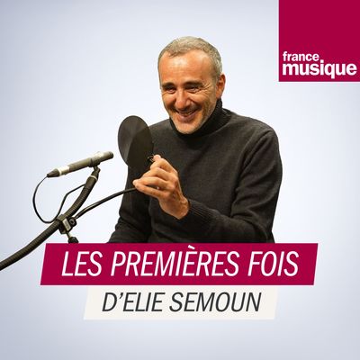 visuel podcast Les premières fois d'Elie Semoun