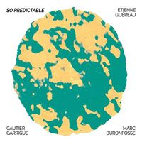 So predictable - Étienne Guéreau