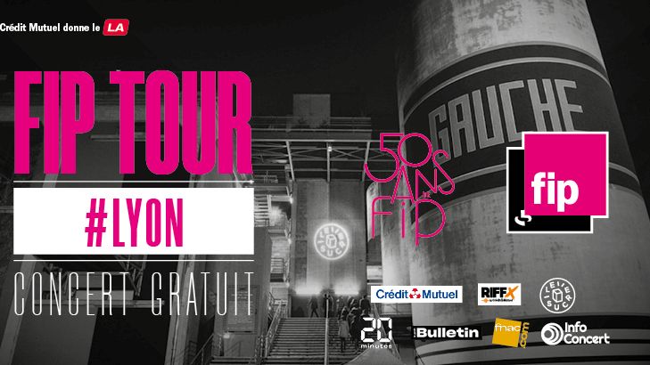 FIP TOUR - 50 ANS - LYON