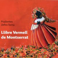 Llibre Vermell de Montserrat : Quen servir a Madre & Gran fe devea (Cantigas de Santa Maria) (instrumental)