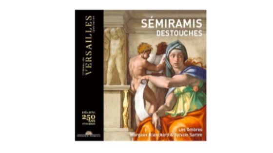 Destouches : Sémiramis - Les Ombres