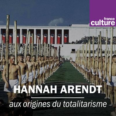 Hannah Arendt totalitarisme carré série