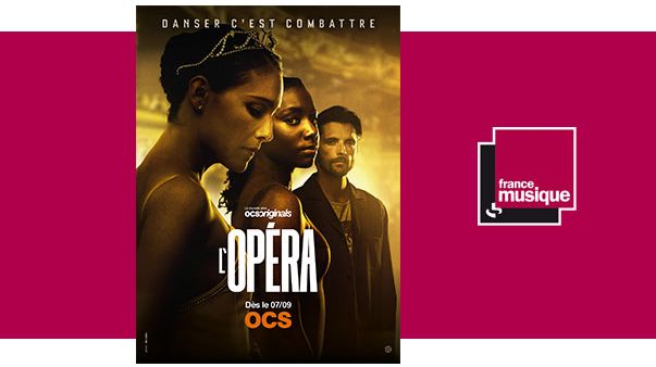 L'Opéra, OCS Originals