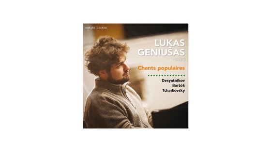 Chants populaires - Lukas Geniušas