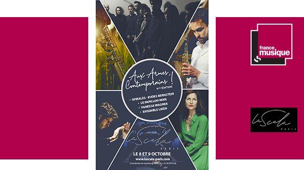 "Aux Armes, Contemporains !" à La Scala Paris les 8 et 9 octobre 2021