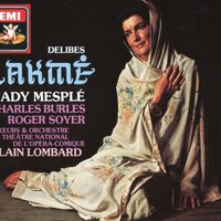 Lakmé : Viens Mallika les lianes en fleurs (Acte I) Duo Lakmé Mallika