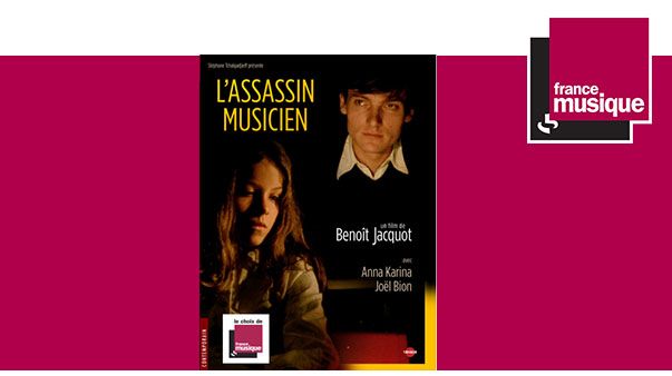 L'assassin musicien de Benoît Jacquot