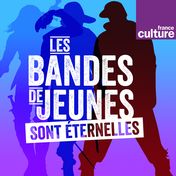 Les bandes de jeunes sont éternelles