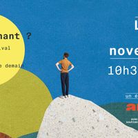 Affiche de l'événement Et Maintenant ? Le festival international des idées de demain