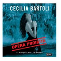 Opera proibita - Cecilia Bartoli (Decca, 2005)