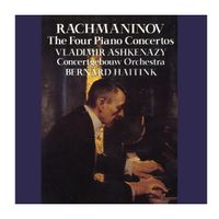 Rachmaninov : Concertos pour piano Nos. 1-4 de Vladimir Ashkenazy et l'Orchestre Royal du Concertgebouw d'Amsterdam (1988)