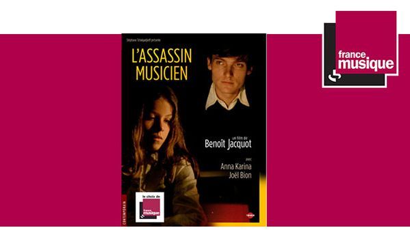 L'assassin musicien de Benoît Jacquot