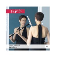 Bach • Reich - Marion Ralincourt