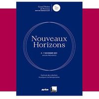 Festival Nouveaux Horizons - Aix-en-Provence 2021