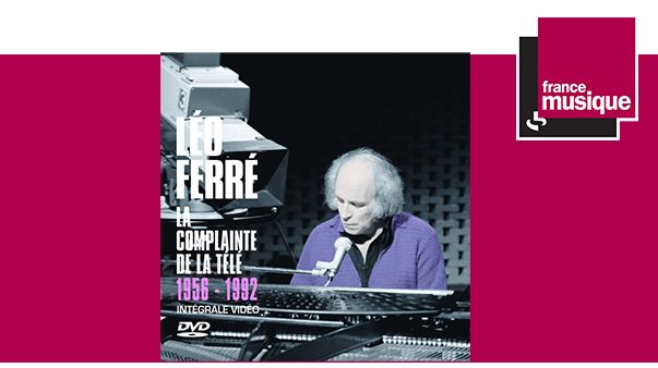 "La Complainte de la télé (1956 - 1992)" - Léo Ferré