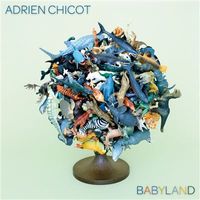Babyland - Adrien Chicot