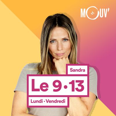 Le 9-13 avec Sandra