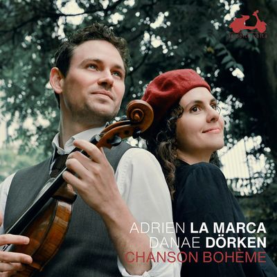 Chanson Bohème - Adrien La Marca/Danae Dörken