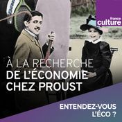 A la recherche de l'économie chez Proust