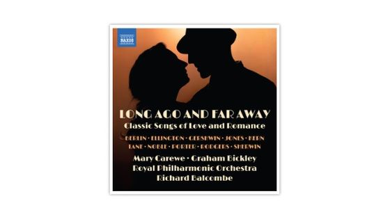 Long ago and far away - Richard Balcombe, Royal Philharmonic Orchestra, Graham Bickley, Mary Carewe - *