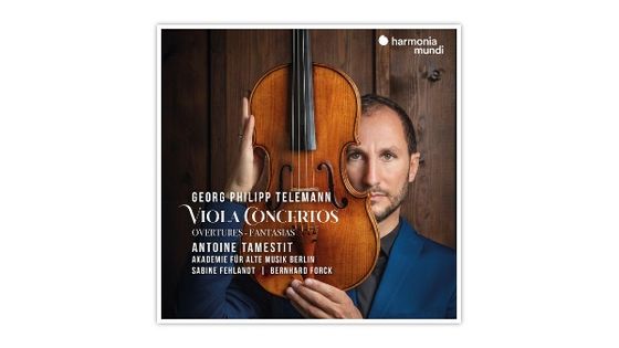 Georg Philipp Telemann: Viola Concertos - Overtures - Fantasias - Antoine Tamestit - *