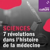 7 révolutions dans l'histoire de la médecine carré