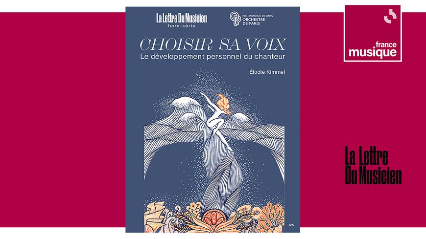 Hors-série - Choisir sa voix