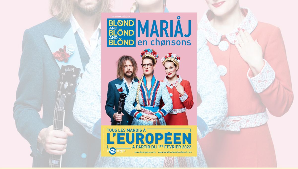 Les Blond Blond Blond Rendent Hommage A La Chanson Francaise A Leur Maniere