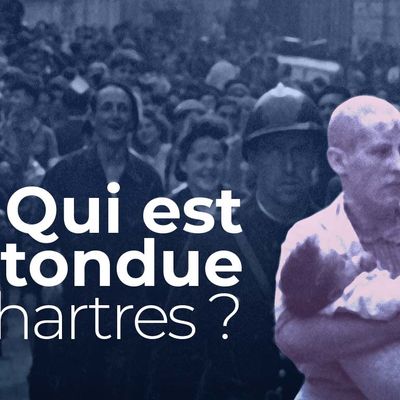 Qui est la tondue de Chartres ?