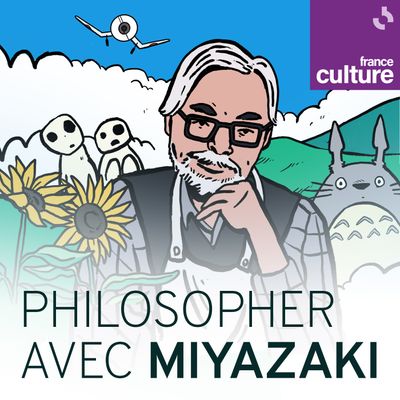 Philosopher avec Miyazaki