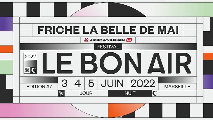 Le Festival le Bon Air - Juin 2022