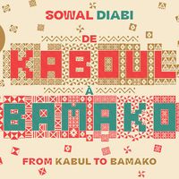 De Kaboul à Bamako, Sowal Diabi