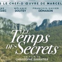 "Le Temps des Secrets" de Christophe Barratier, au cinéma le 23 mars 2022