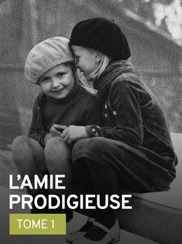 L'Amie prodigieuse
