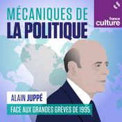 Mécaniques de la politique : Alain Juppé face aux grandes grèves de 1995 (image carrée)