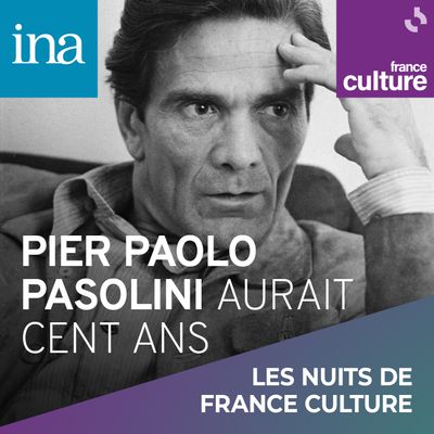Pasolini aurait eu cent ans