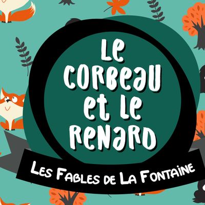 Podcast « Le Corbeau et le Renard »