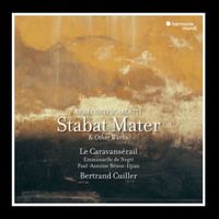Domenico Scarlatti: Stabat Mater & Other Works - Le Caravansérail, Bertrand Cuiller