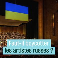 Afficher sont soutien à l'Ukraine doit-il passer par le boycott des artistes russes ?