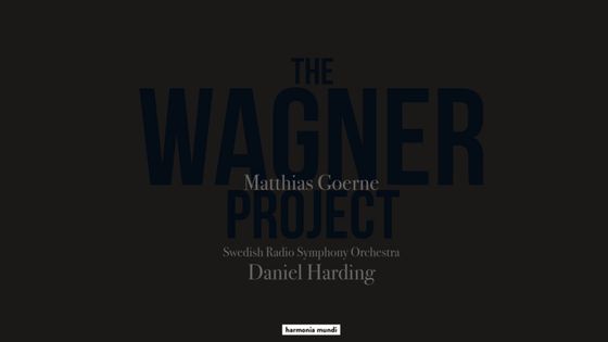 The Wagner Project, Matthias Goerne - Harmonia Mundi / 2017