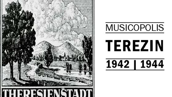 Terezin 1942-1944 - Musicopolis