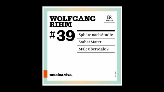 Wolfgang Rihm, Vol. 39 (Live) - BR Klassik
