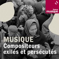 Compositeurs exilés et persécutés