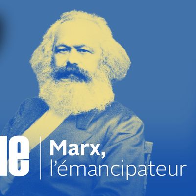 Ils ont pensé la politique : Marx, l'émancipateur