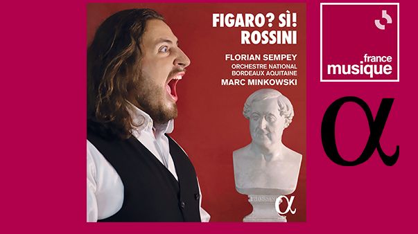Figaro ? Sì ! Rossini - Florian Sempey, Marc Minkowski et l'Orchestre national de Bordeaux