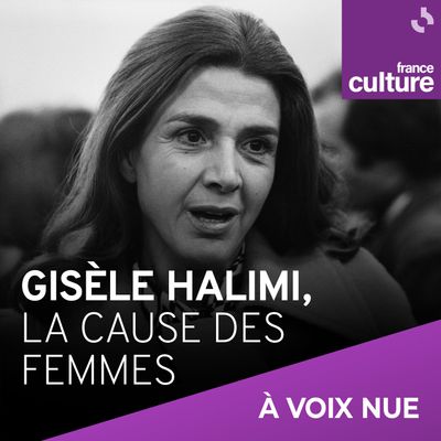 Gisèle Halimi, la cause des femmes. carré